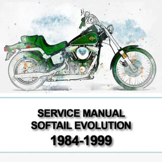 1984-1999 Softail Models Service Manual – Motorcycle Manual Download