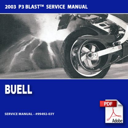 2003 Buell P3 Blast Models Service Manual