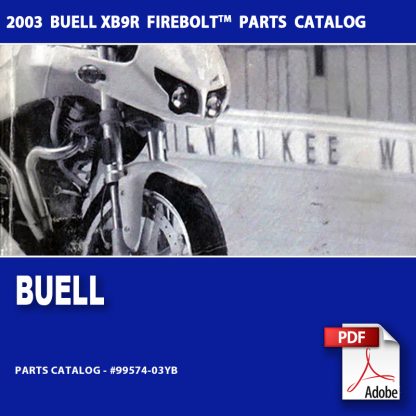 2003 Buell XB9R Firebolt Models Parts Catalog