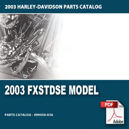 2003 FXSTDSE Model Parts Catalog
