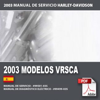 2003 Manual de Servicio Modelos VRSCA