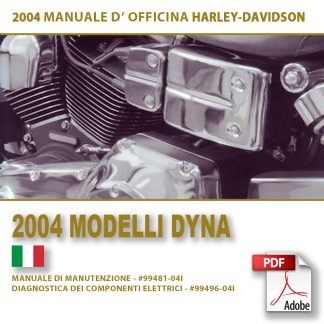 2004 Manuale di manutenzione modelli Dyna