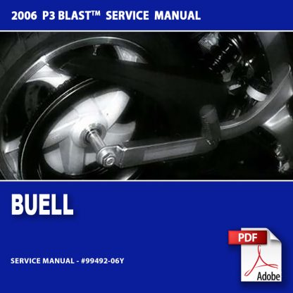 2006 Buell P3 Blast Models Service Manual