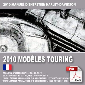 2010 Manuel d’entretien des modèles Touring