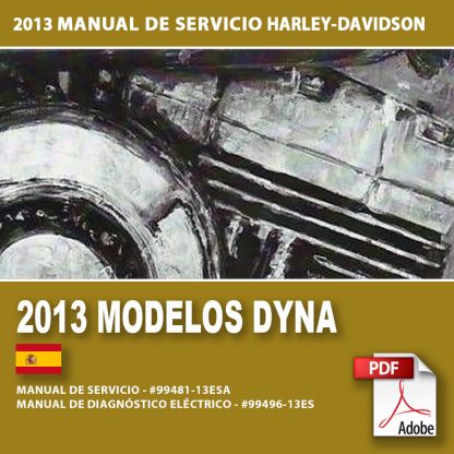 2013 Manual de Servicio Modelos Dyna