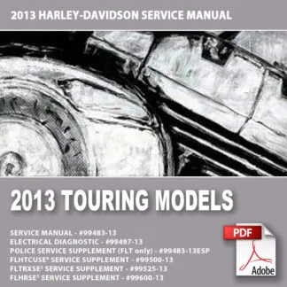 2013 Touring Models Service Manual #99483-13 – Motorcycle Manual