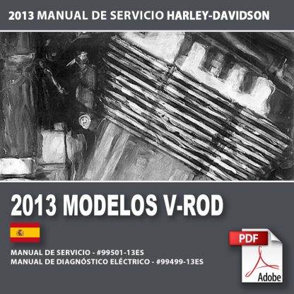 2013 Manual de Servicio Modelos V-ROD