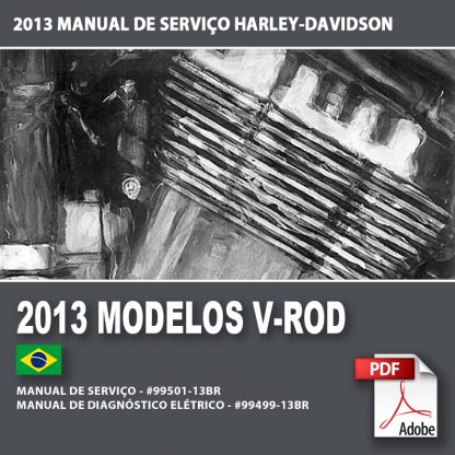 2013 Manual de Serviço dos Modelos V-ROD