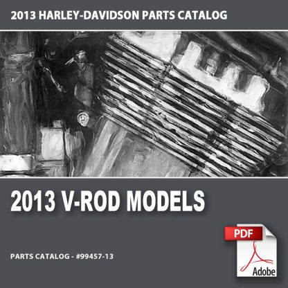 2013 V-ROD Models Parts Catalog