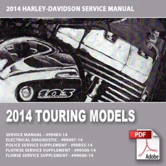 2014HARLEY-DAVIDSONツーリングモデル 日本語サービスマニュアル Harley Davidson（ハーレー・ダビッドソン） FLT サービスマニュアル