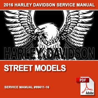 2016 Street Models Service Manual #99611-16