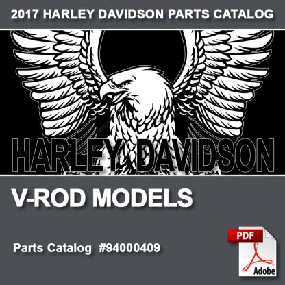 2017 V-ROD Models Parts Catalog #94000409