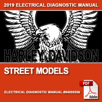 2019 Street Models Electrical Diagnostic Manual #94000556