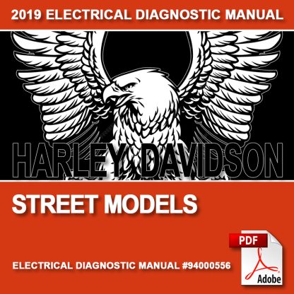 2019 Street Models Electrical Diagnostic Manual #94000556