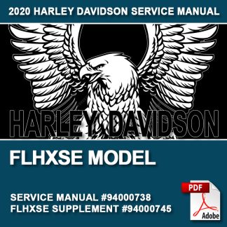 2020 FLHXSE Model Service Manual Set #94000745 and #94000738