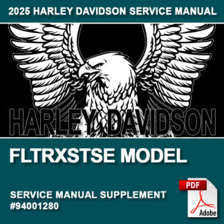 2025 FLTRXSTSE Models Service Manual Set