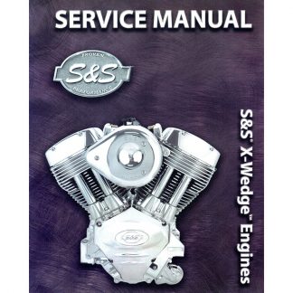 S&S X-Wedge Engines Service Manual